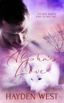 Alpha's Love - Divoký Wolves, #3