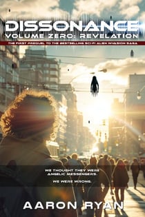 Dissonance Volume Zero: Revelation - Dissonance, #5