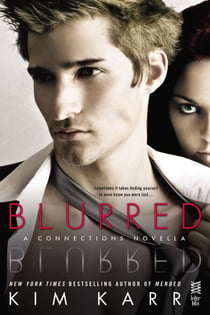 Blurred - A Connections Novella