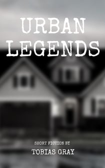 Urban Legends - Urban Legends, #1