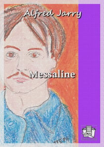 Messaline - Roman de l'ancienne Rome