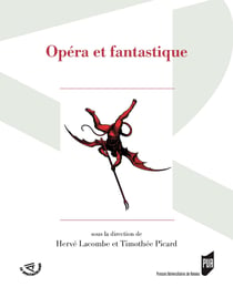 Opéra et fantastique