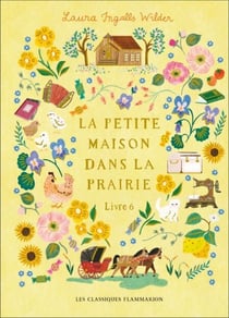 La petite maison dans la prairie COLLECTOR (Livre 6)