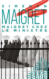 MAIGRET CHEZ LE MINISTRE - Maigret