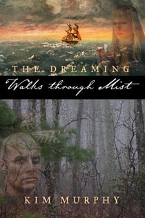 Walks Through Mist - The Dreaming, #1