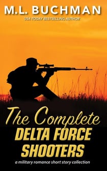 The Complete Delta Force Shooters - Delta Force Short Stories, #12