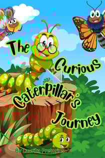 The Curious Caterpillar's Journey