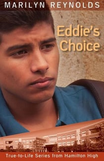 Eddie's Choice - True-to-Life Series from Hamilton High, #11