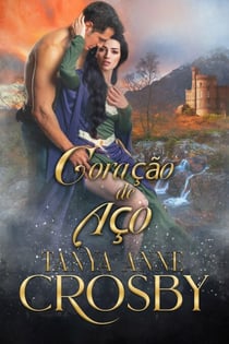 Coração de Aço - Os Guardiães da Pedra do Destino, #2