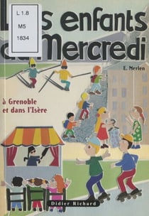 Les enfants du mercredi - À Grenoble et dans l'Isère