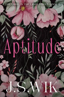 Aptitude - The Dark in the Light, #2
