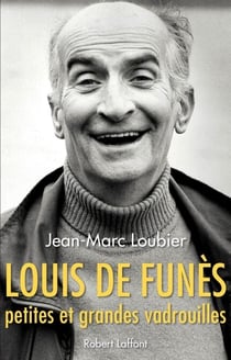 Louis de Funès, petites et grandes vadrouilles - Petites et grandes vadrouilles