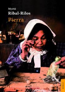 Pierra - Choc des mondes... Parcours de vies