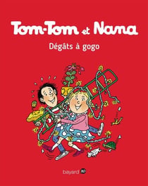 Tom-Tom et Nana, Tome 23 - Dégats à gogo !