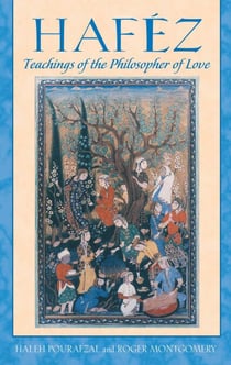 Haféz - Teachings of the Philosopher of Love