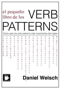 El Pequeño Libro de los Verb Patterns - Aprende Más Inglés Gratis, #2