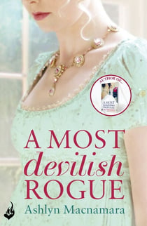 A Most Devilish Rogue - An irresistibly sweeping Regency romance