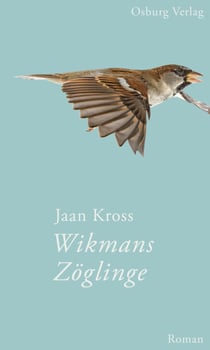 Wikmans Zöglinge - Roman
