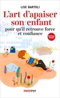 L'art d'apaiser son enfant - 15 contes métaphoriques