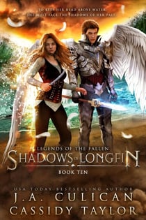 Shadows of Longfin - Legends of the Fallen, #10