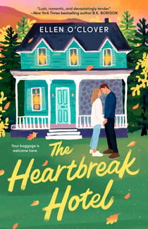 The Heartbreak Hotel - A Cozy Fall Romance