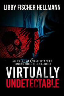Virtually Undetectable - The Ellie Foreman Mysteries, #6