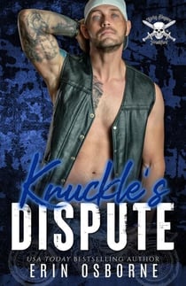 Knuckle's Dispute - Dirty Slayers MC, #3