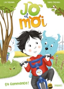 Jo et Moi T1 - Ça commence!