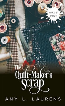 The Quilt-Maker's Scrap - Inklet, #24