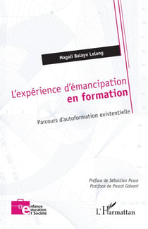 L’expérience d’émancipation en formation - Parcours d’autoformation existentielle