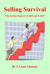 Selling Survival  "The newbies book to LEARN and EARN"