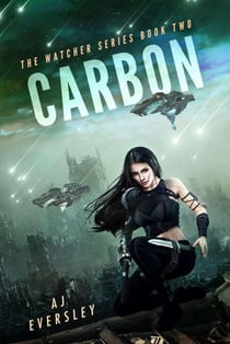 Carbon - Book 2 of the Watcher Series - The Watcher Series, #2