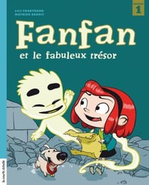 Fanfan et le fabuleux trésor