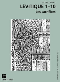 Lévitique 1-10 - Les sacrifices