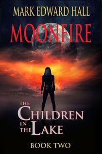 Moonfire - Children in the Lake, #2