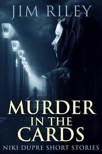 Murder In The Cards - Niki Dupre Short Stories, #1