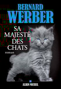 Sa majesté des chats