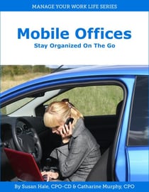 Mobile Offices - Stay Organized on the Go - Manage Your Work Life, #5