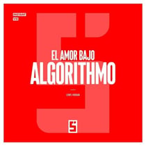 El Amor Bajo Algoritmo