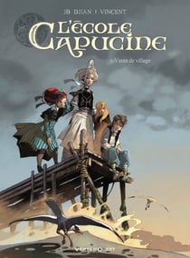 L'École Capucine - Tome 01 - Venin de village
