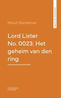 Lord Lister No. 0023: Het geheim van den ring