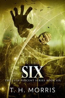 Six - The 11th Percent, #6