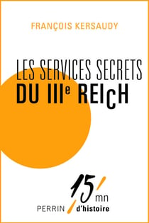 Les services secrets du IIIe Reich