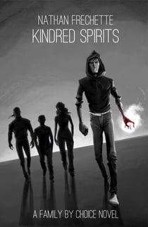 Kindred Spirits - Family by Choice, #3