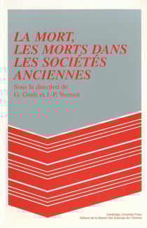 La mort, les morts dans les sociétés anciennes