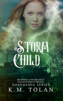 Storm Child - Hobohemia, #2