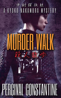 Murder Walk - Nakamura Detective Agency, #2