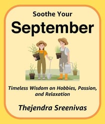 Soothe Your September - The Twelve-Month Transformation Series, #9