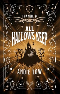 All Hallows Keep - Marina Witches Mysteries, #3