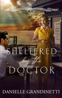 Sheltered by the Doctor - Harbored in Crow's Nest, #5
